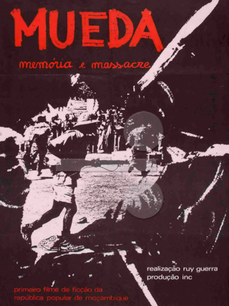 Cartaz do filme de Ruy Guerra "Mueda, Memória e Massacre", 1979