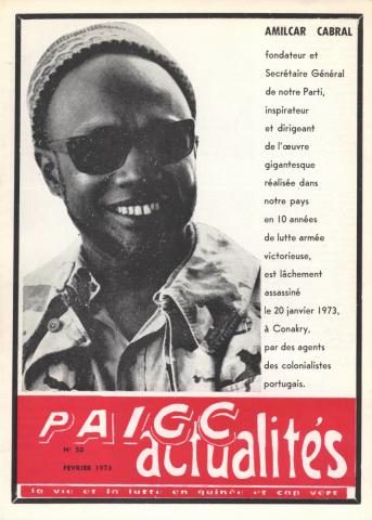 PAIGC Actualçités n.º 50, fevereiro de 1973, assinala o cobarde assassinato de Amílcar Cabral por agentes dos colonialistas portugueses