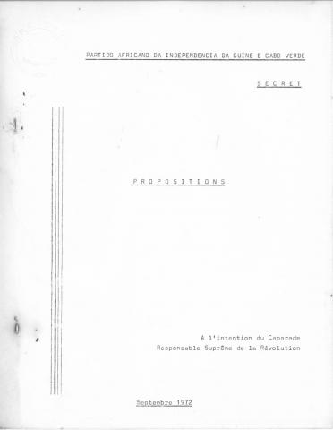 "Propositions à l'intention du Camarade Responsable Suprême de la Révolution", Amílcar Cabral, 14 setembro de 1972, Secret