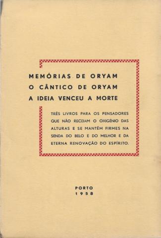 Memórias de Oryam, o Cântico de Oryam, a Ideia venceu a Morte, de Manuel Francisco Rodrigues